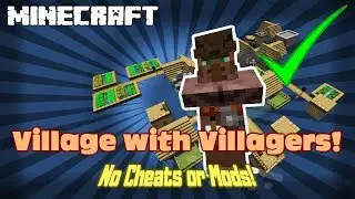 ✔ MINECRAFT | How to Make a Village with Villagers! (No Mods or Cheats!)