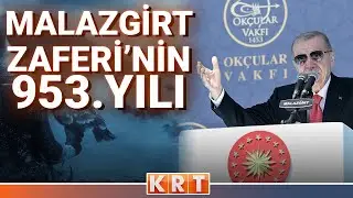 CUMHURBAŞKANI RECEP TAYYİP ERDOĞAN MUŞ'TA MALAZGİRT ZAFERİNİN 953. YILI KUTLAMALARINDA...