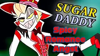 😛ASMR Lucifer x Listener : Sugar Daddy (Spicy & Romance) HOT | Hazbin Hotel