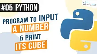 Python Program to Input a Number and Print its Cube | Python Programming in Hindi #05