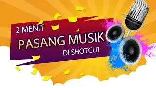 Cara Editing Video Cepat Memasang Musik di Video dengan ShotCut Video Editor  Gratis Terbaik