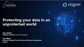Webinar: Protecting Your Data in an Unprotected World