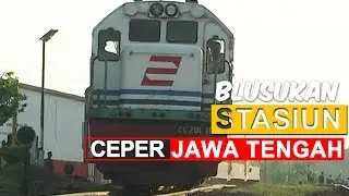 Blusukan Kereta di Ceper