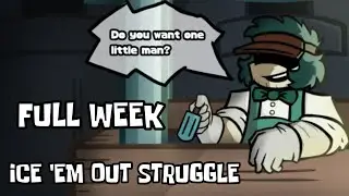 FNF' ICE 'EM OUT STRUGGLE | Mint-side - Full Garcello Week