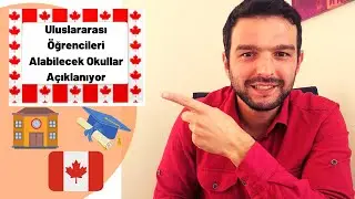 Kanada Öğrenci Vize Başvurularında Son Durum / Sonuçlar Gelmeye Başladı mı? / Hangi Okullar Listede?