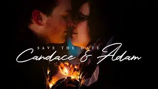 Candace & Adam || Save-The-Date Trailer