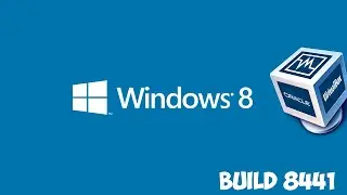 Как запустить Windows 8 build 8441 на Virtual Box (WinPE)
