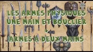 Les armes physiques 2/2 - Guide ULTIME - TESO