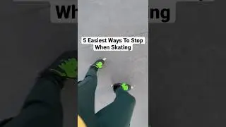 5 Easiest Ways To Stop On Skates 😱😳 