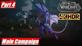 WOW DRAGONFLIGHT Main Campaign The Chieftain's Duty [4K 60FPS HDR]