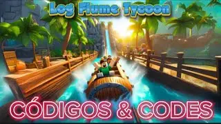 ⚠️ NOVOS ⚠️ CÓDIGOS LOG FLUME TYCOON | ROBLOX | LOG FLUME TYCOON CODES | LOG FLUME TYCOON GAMEPLAY