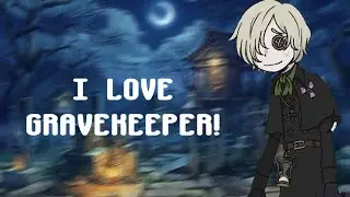 【Identity V】I Love GRAVEKEEPER!