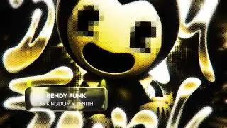 BENDY FUNK - 36 KINGDOM x ZENITH