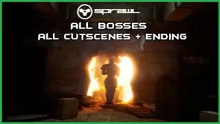SPRAWL - All Cutscenes - Bosses + Ending