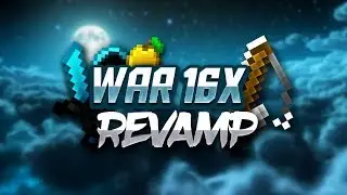 W.A.R [16x] REVAMP 💥