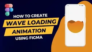 Create wave loading animation using Figma | Easy steps