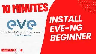 EVE-NG Installation for Beginners: From Zero to Lab Ready! | របៀបតម្លើងEVE-NG