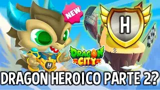 NUEVO DRAGON HEROICO FEBRERO 2023 - CARRERA HEROICA FEBRERO EN DRAGON CITY