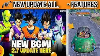 Bgmi Dragon Ball z | BGMI 2.7 Update Features Explanation | Tips & Guide