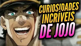 13 Curiosidades INSANAS sobre JOJO'S ADVENTURE