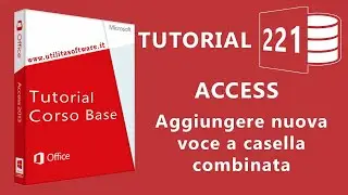 Access: Aggiungere nuova voce a casella combinata -Tutorial 221