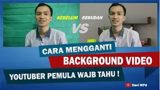 Cara mengganti background video dengan cepat