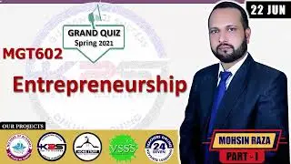 MGT602 Grand Quiz Spring 2021 | MGT602 Solved Grand Quiz | MGT602 Grand Quiz 2021 Solved MCQs