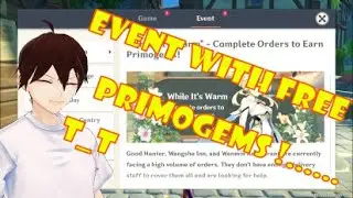 Genshin Impact Delivery Food Event ! | Free Primogems Woohoo !