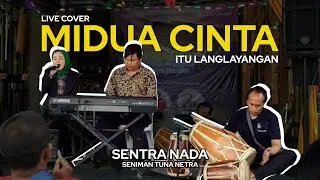 MIDUA CINTA (Langlayangan) - Sule Prikitiew | LIVE COVER - SENTRA NADA