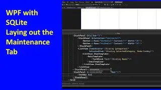 WPF with SQLite Part3, Setting up the Manteance Tab