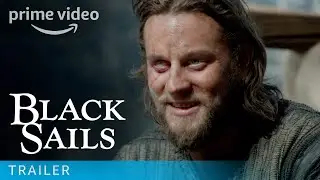 Black Sails Season 2 - Episode 3 Trailer | Prime Video