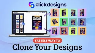 How to Use The Cloning Feature in ClickDesigns
