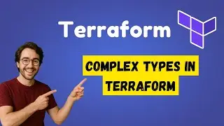 11. Terraform tutorial for beginners: Complex types in Terraform