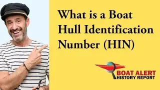 What is a Boat Hull Identification Number? (New 2022)