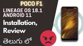 HOW TO INSTALL LINEAGE OS 18.1  |  POCO F1 | ANDROID 11