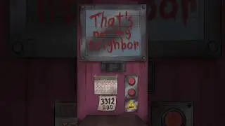 That's Not Our Neighbor - Android 