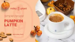 Vegan Pumpkin Spice Latte: Easy, Dairy-Free Fall Drink | Recipes by Milky Plant 🌱