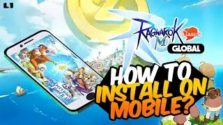 [ROMC Global] Installation Guide for Android Mobile Devices - Ragnarok M Classic Global