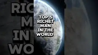 Top 5 richest man in the world#richlifestyle #richestman #rich
