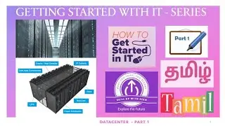 GETTING STARTED WITH IT - DATACENTER - PART 1