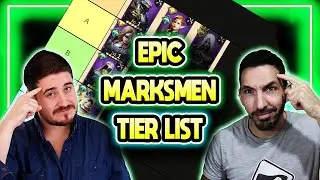 EPIC MARKSMEN - Official Tier List - Full Reviews ft. 
