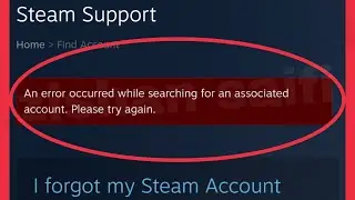 STEAM Account Fix An error occurred while searching for an associated account. Problem Solve