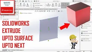 ⚡ Solidworks Extrude, upto surface, upto next | Advance Extrude Solidworks