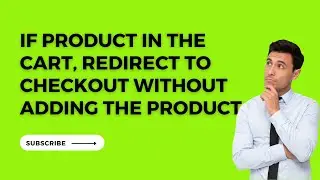 Check if item is already in cart, if yes, then redirect user to checkout without adding product