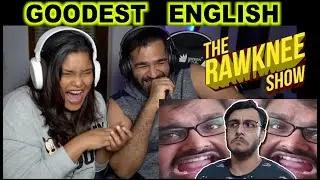 THIS MAN SPEAKS GOODEST ENGLISH REACTION | Rawknee | The S2 Life