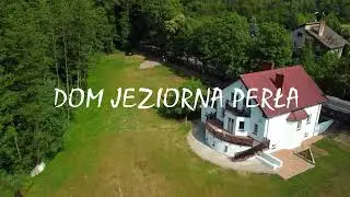 Dom Jeziorna Perła