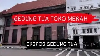 SEKARANG BISA MASUK KE TOKO MERAH DI KOTA TUA