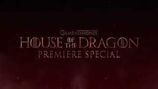 House of The Dragon - Sky Max Title Stings