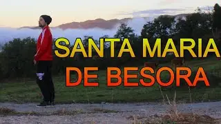 SANTA MARÍA DE BESORA | España 🇪🇸
