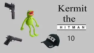 Kermit the Hitman 10